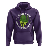 Funny Weed Cannabis 420 Hoodie I Can Buy Myself Flowers Marijuana Smoking - Wonder Print Shop