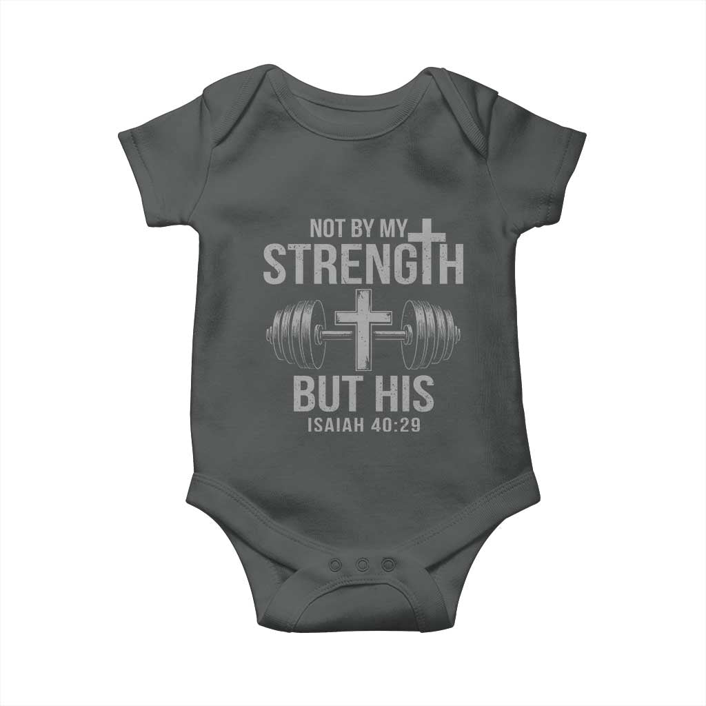 Not By My Strength But His Baby Onesie Christian Workout Gym Bible Verse - Wonder Print Shop