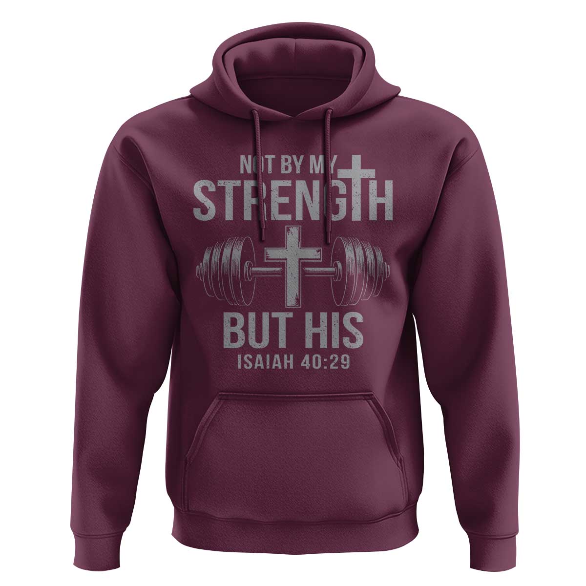 Not By My Strength But His Hoodie Christian Workout Gym Bible Verse - Wonder Print Shop