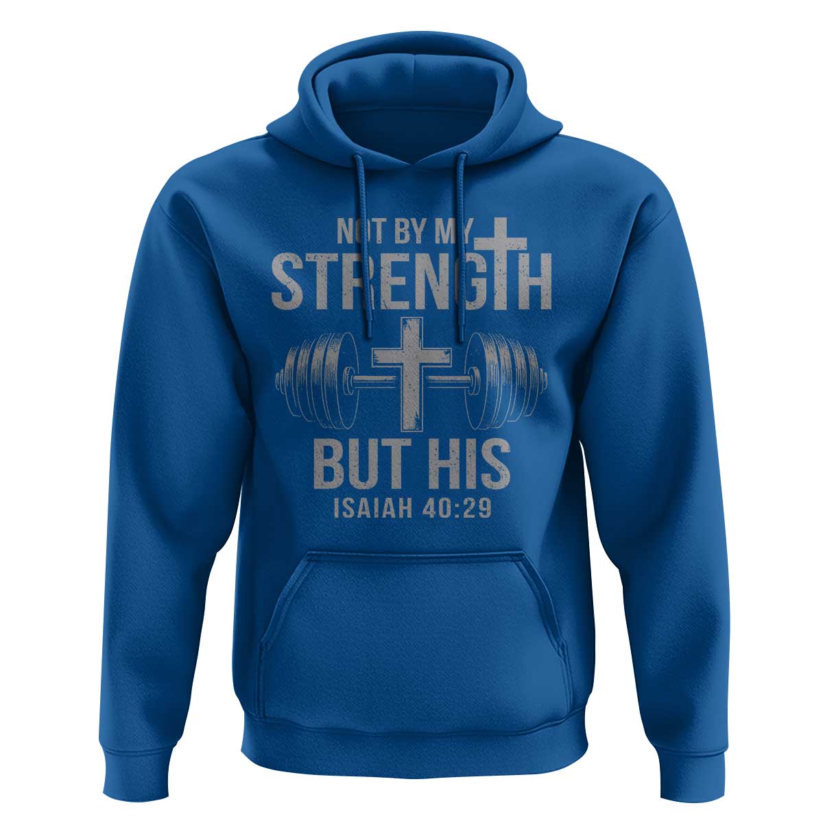 Not By My Strength But His Hoodie Christian Workout Gym Bible Verse - Wonder Print Shop