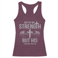 Not By My Strength But His Racerback Tank Top Christian Workout Gym Bible Verse - Wonder Print Shop