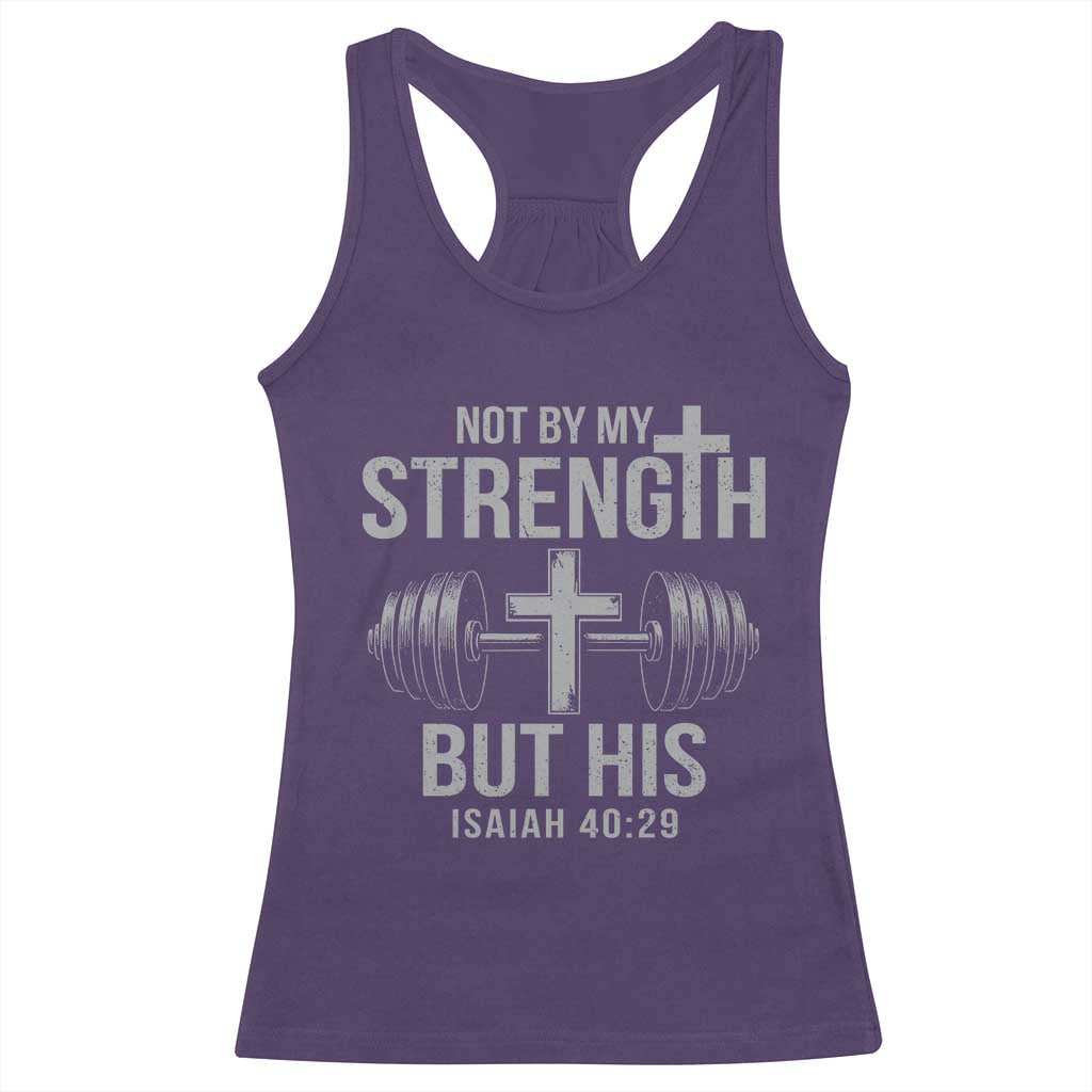 Not By My Strength But His Racerback Tank Top Christian Workout Gym Bible Verse - Wonder Print Shop