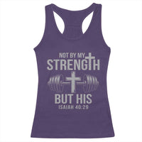 Not By My Strength But His Racerback Tank Top Christian Workout Gym Bible Verse - Wonder Print Shop