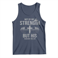 Not By My Strength But His Tank Top Christian Workout Gym Bible Verse - Wonder Print Shop