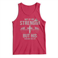 Not By My Strength But His Tank Top Christian Workout Gym Bible Verse - Wonder Print Shop