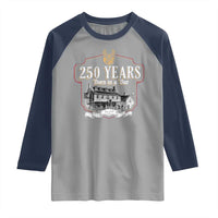 250 Years Born In A Bar Raglan Shirt 250th Birthday Military - Wonder Print Shop
