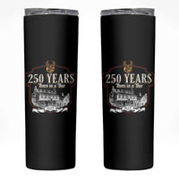 250 Years Born In A Bar Skinny Tumbler 250th Birthday Military - Wonder Print Shop