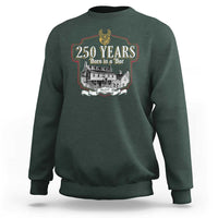 250 Years Born In A Bar Sweatshirt 250th Birthday Military - Wonder Print Shop