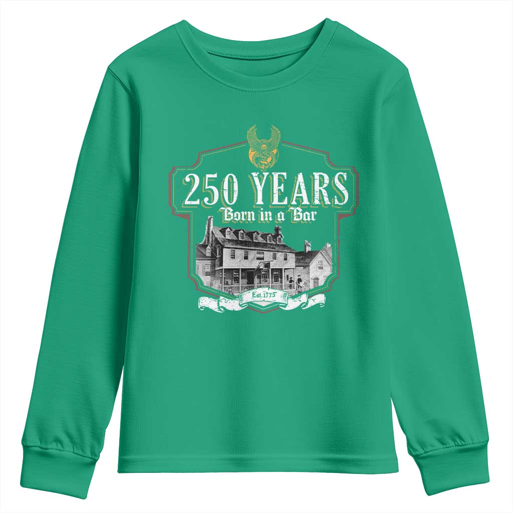 250 Years Born In A Bar Youth Sweatshirt 250th Birthday Military - Wonder Print Shop