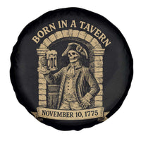 Funny Born In A Tavern Spare Tire Cover 250th Birthday Military - Wonder Print Shop