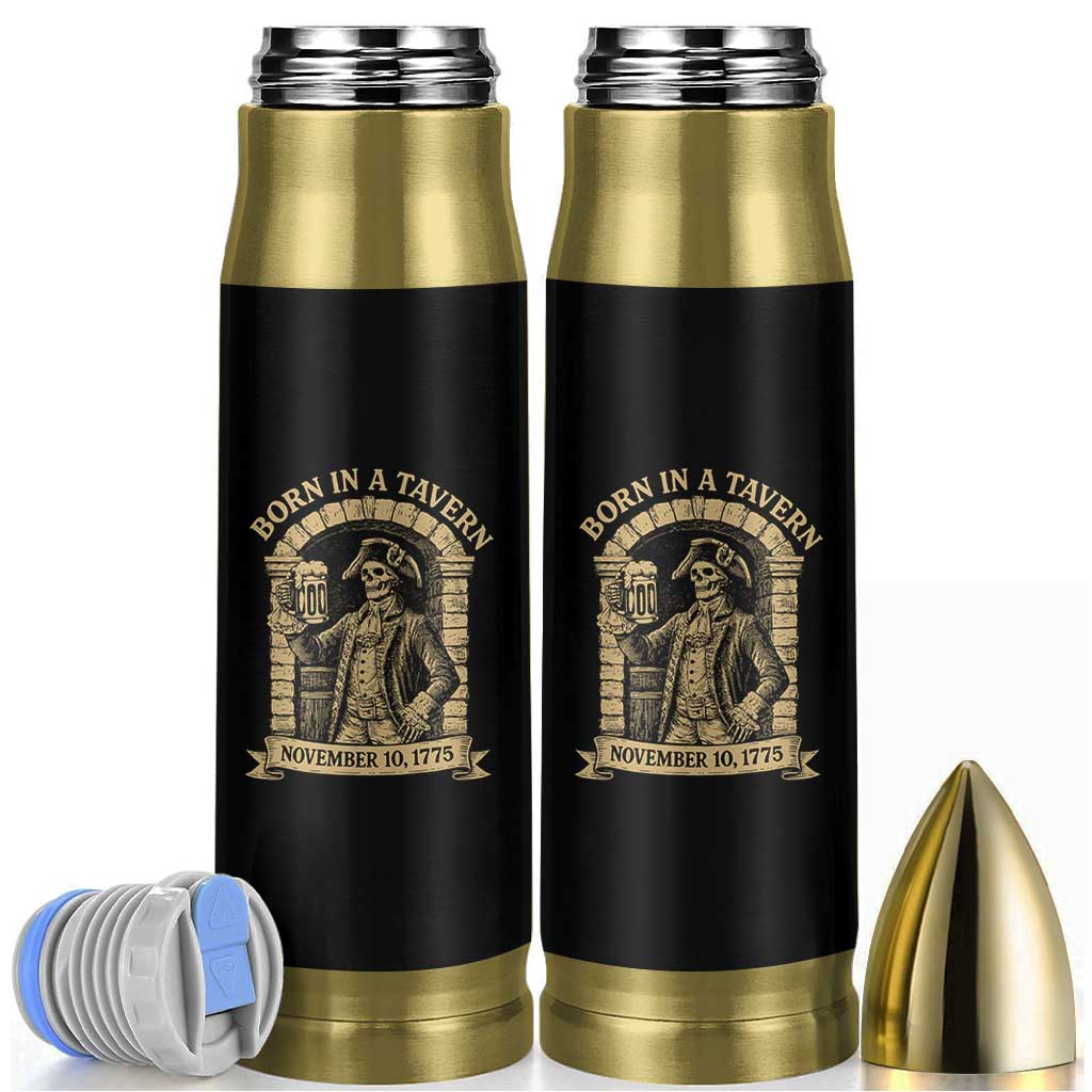 Funny Born In A Tavern Bullet Tumbler 250th Birthday Military - Wonder Print Shop