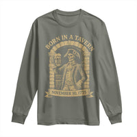 Funny Born In A Tavern Long Sleeve Shirt 250th Birthday Military - Wonder Print Shop