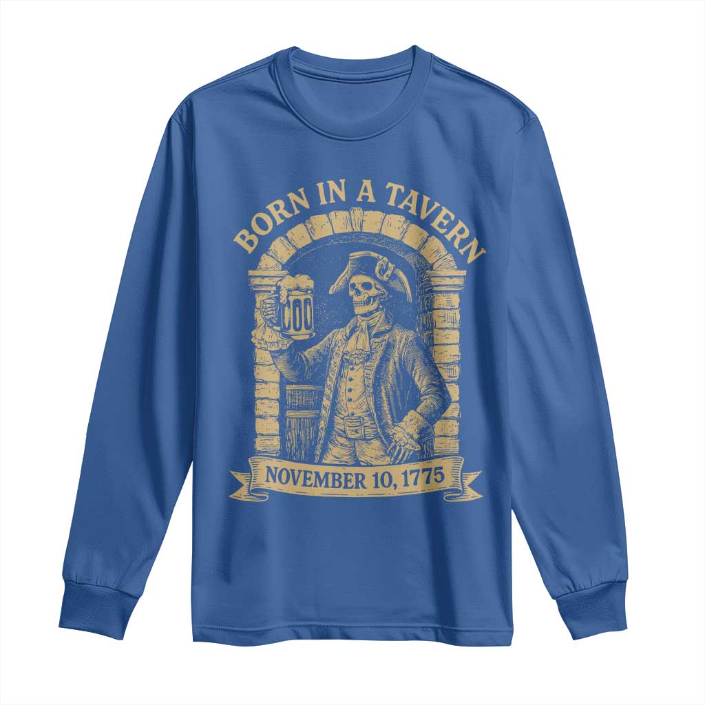 Funny Born In A Tavern Long Sleeve Shirt 250th Birthday Military - Wonder Print Shop