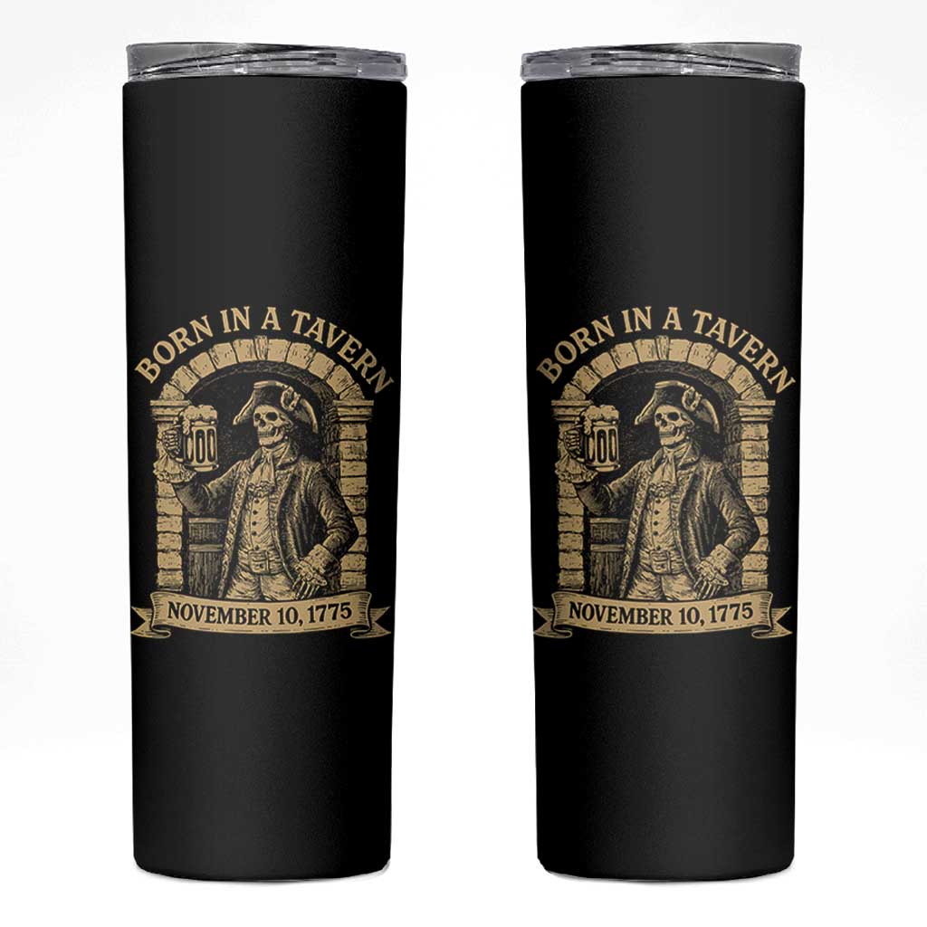 Funny Born In A Tavern Skinny Tumbler 250th Birthday Military - Wonder Print Shop