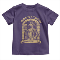 Funny Born In A Tavern Toddler T Shirt 250th Birthday Military - Wonder Print Shop