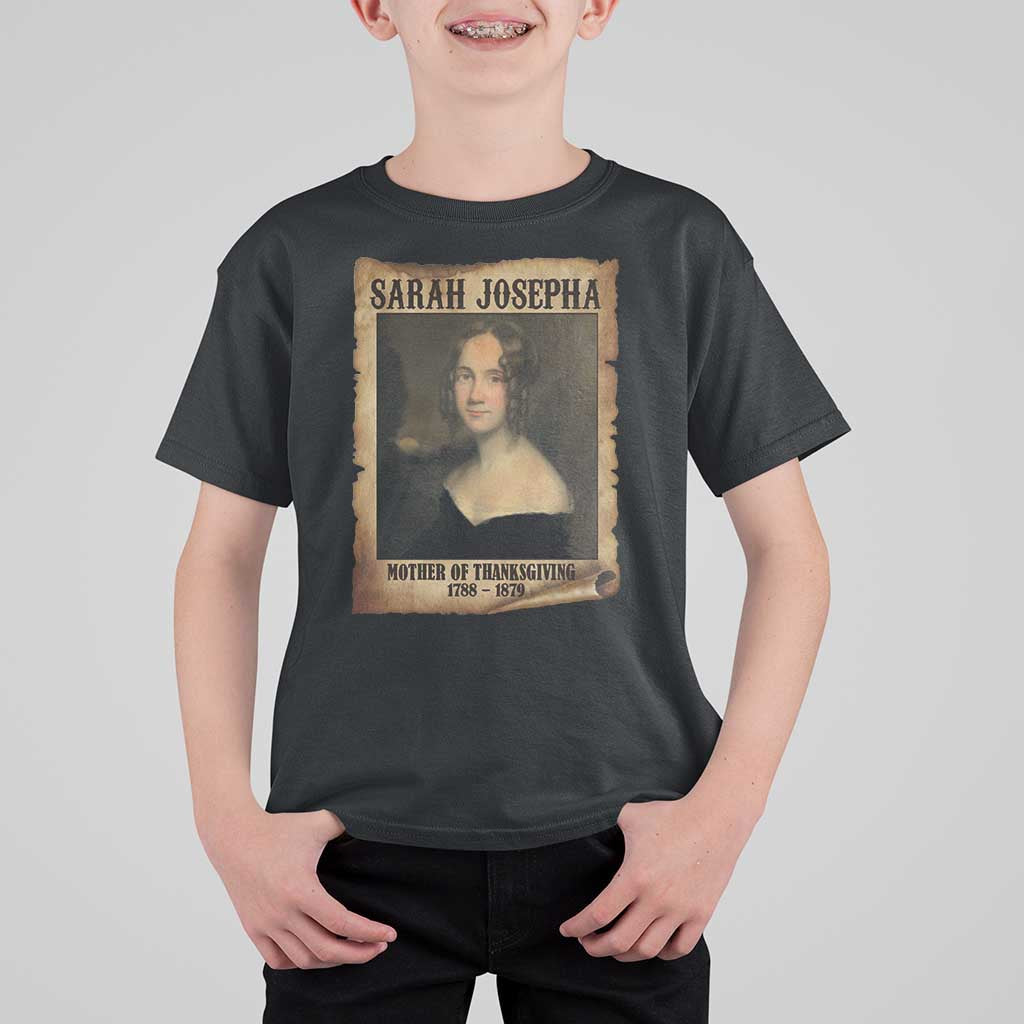 Sarah Josepha Hale T Shirt For Kid Mother Of Thanksgiving - Wonder Print Shop