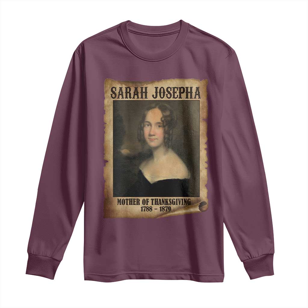 Sarah Josepha Hale Long Sleeve Shirt Mother Of Thanksgiving - Wonder Print Shop