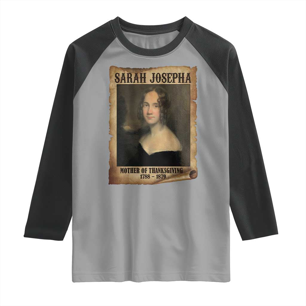 Sarah Josepha Hale Raglan Shirt Mother Of Thanksgiving - Wonder Print Shop