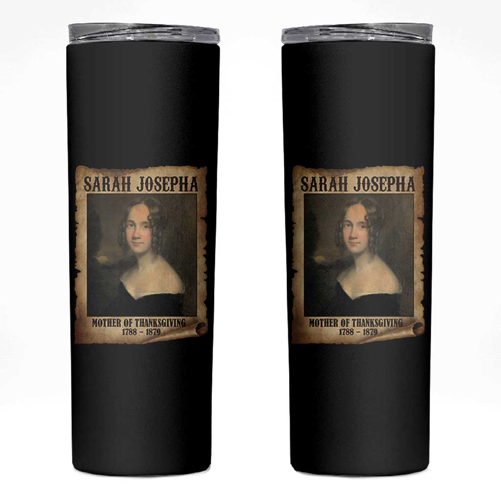 Sarah Josepha Hale Skinny Tumbler Mother Of Thanksgiving - Wonder Print Shop