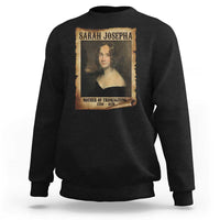 Sarah Josepha Hale Sweatshirt Mother Of Thanksgiving - Wonder Print Shop