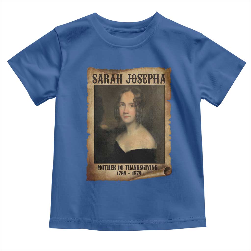 Sarah Josepha Hale Toddler T Shirt Mother Of Thanksgiving - Wonder Print Shop