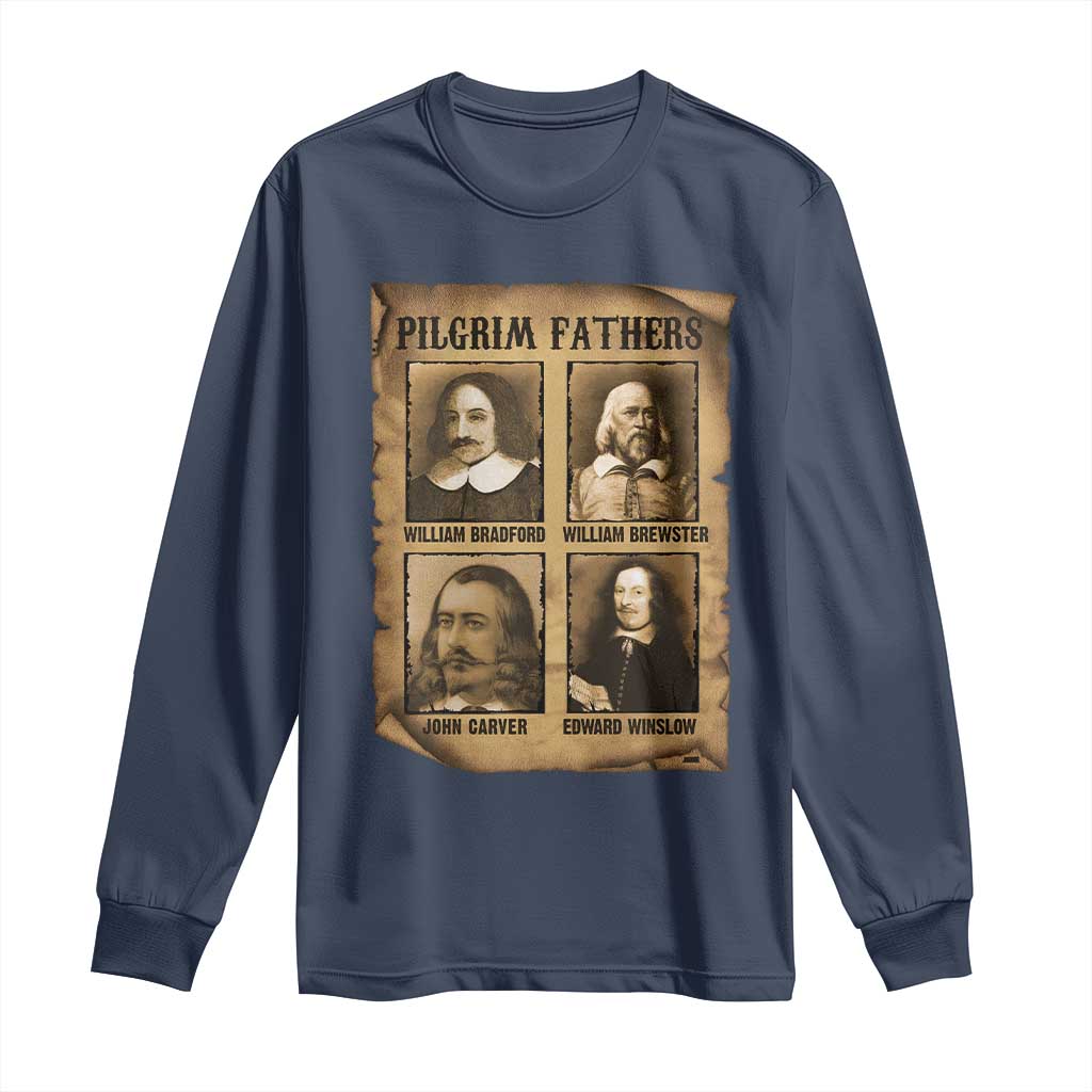 Thanksgiving Pilgrim Fathers Long Sleeve Shirt Plymouth Colony Massachusetts History - Wonder Print Shop