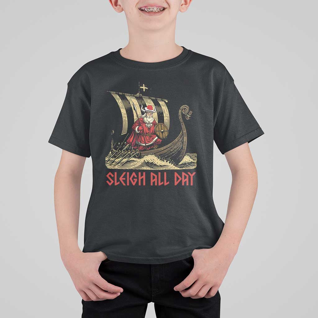 Funny Christmas Santa Viking T Shirt For Kid Sleigh All Day Xmas Pagan Norse Longship - Wonder Print Shop