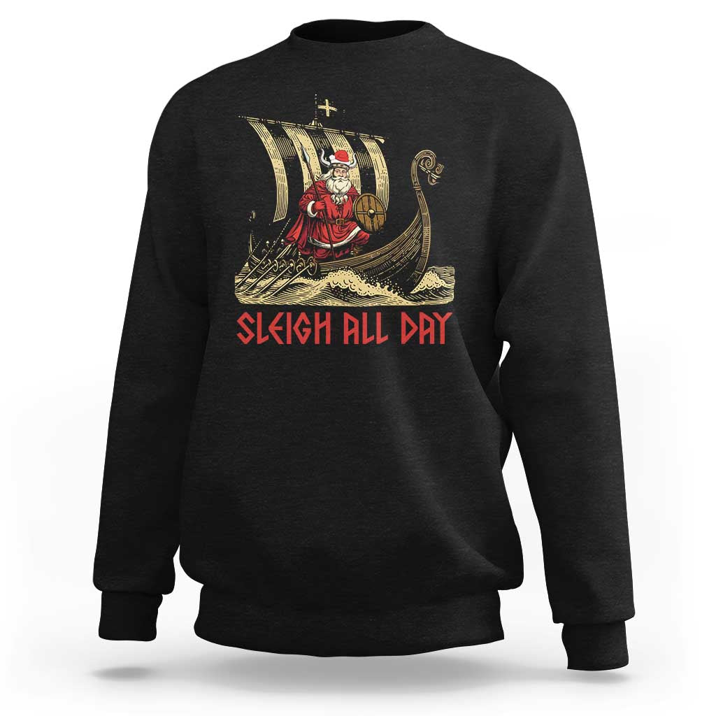 Funny Christmas Santa Viking Sweatshirt Sleigh All Day Xmas Pagan Norse Longship - Wonder Print Shop