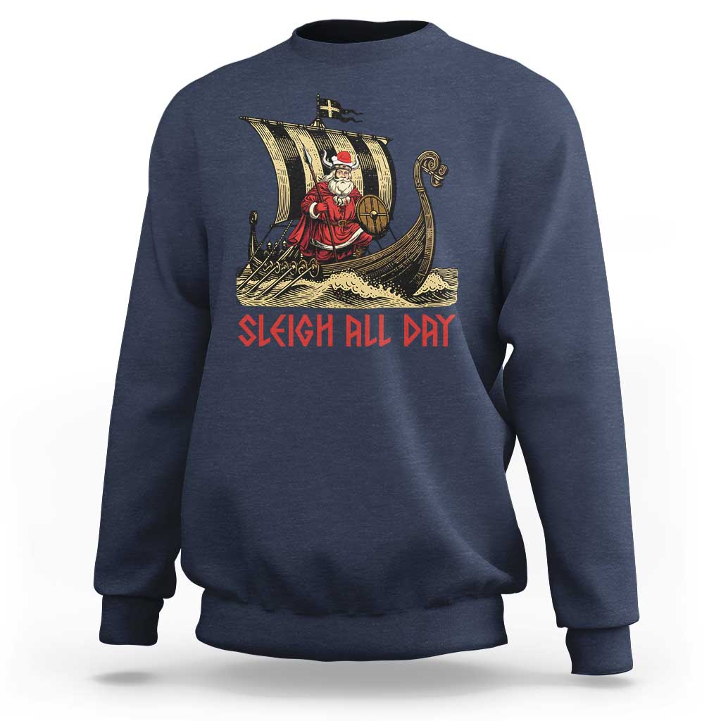 Funny Christmas Santa Viking Sweatshirt Sleigh All Day Xmas Pagan Norse Longship - Wonder Print Shop