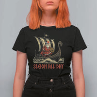 Funny Christmas Santa Viking T Shirt For Women Sleigh All Day Xmas Pagan Norse Longship - Wonder Print Shop