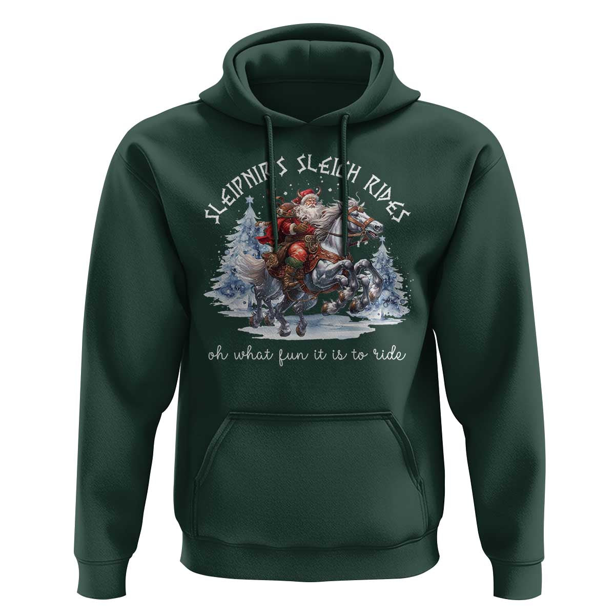 Funny Christmas Santa Viking Hoodie Sleipnir's Sleigh Rides Oh What Fun It Is To Ride