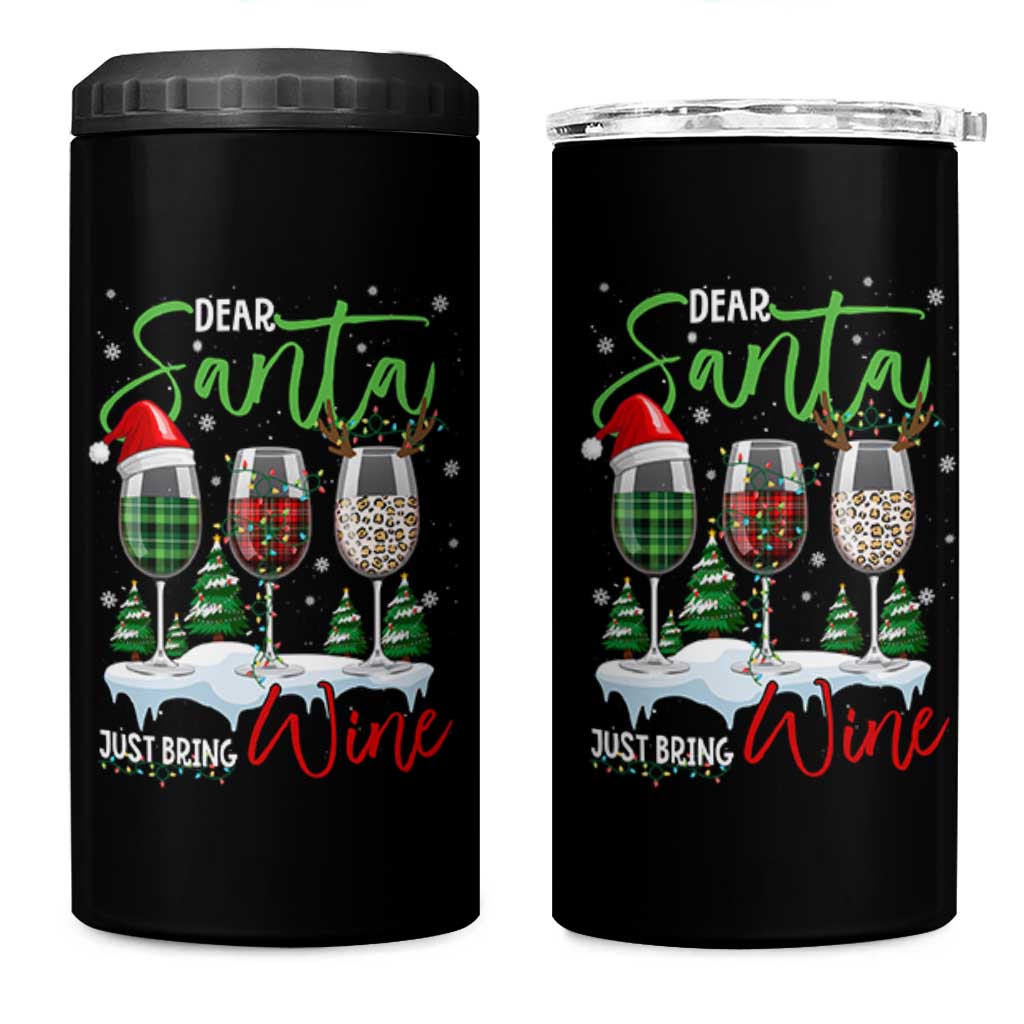 Funny Christmas Wine 4 in 1 Can Cooler Tumbler Dear Santa Just Bring Wine Winter Holiday - Wonder Print Shop