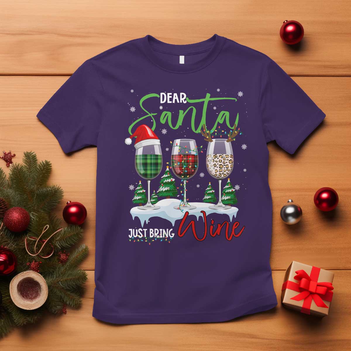 Funny Christmas Wine T Shirt Dear Santa Just Bring Wine Winter Holiday - Wonder Print Shop