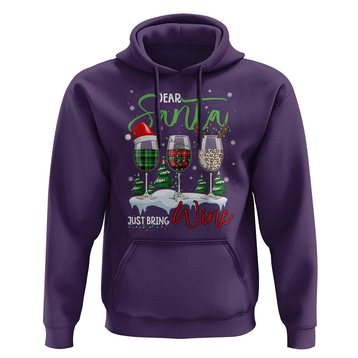 Funny Christmas Wine Hoodie Dear Santa Just Bring Wine Winter Holiday
