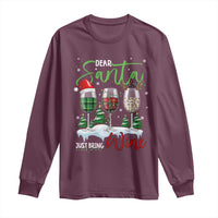 Funny Christmas Wine Long Sleeve Shirt Dear Santa Just Bring Wine Winter Holiday