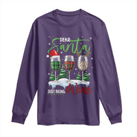 Funny Christmas Wine Long Sleeve Shirt Dear Santa Just Bring Wine Winter Holiday