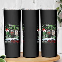 Funny Christmas Wine Skinny Tumbler Dear Santa Just Bring Wine Winter Holiday - Wonder Print Shop