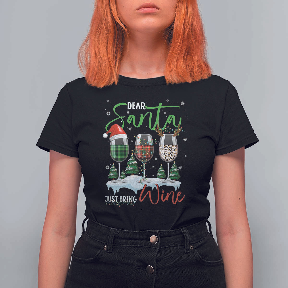Funny Christmas Wine T Shirt For Women Dear Santa Just Bring Wine Winter Holiday - Wonder Print Shop