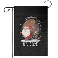 Funny Christmas Santa Garden Flag You Should See The Size Of My Sack Presents - Wonder Print Shop