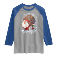 Funny Christmas Santa Raglan Shirt You Should See The Size Of My Sack Presents - Wonder Print Shop