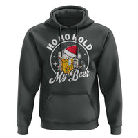 Funny Christmas Beers Hoodie Ho Ho Hold My Beer Vintage Mug Santa Hat