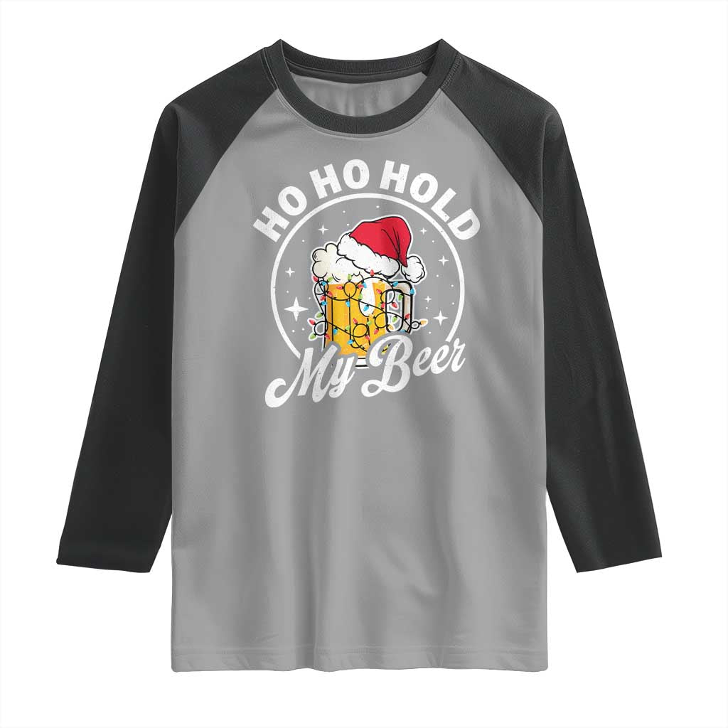 Funny Christmas Beers Raglan Shirt Ho Ho Hold My Beer Vintage Mug Santa Hat - Wonder Print Shop