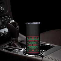 Why Is The Carpet All Wet Todd Christmas Movie Skinny Tumbler Funny Xmas Couple Matching - Wonder Print Shop