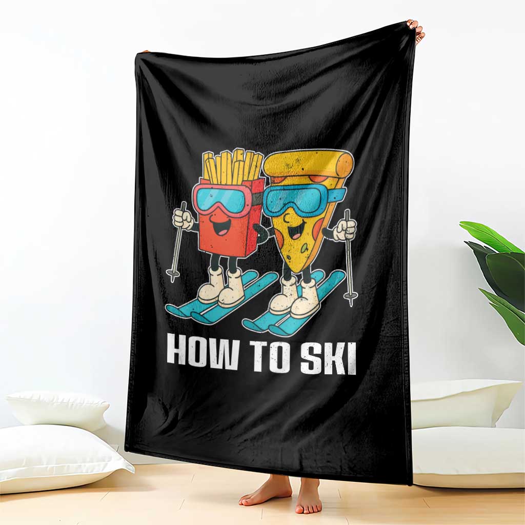 Funny Skiing Food Lover Throw Blanket How To Ski Pizza French Fries Skier - Wonder Print Shop
