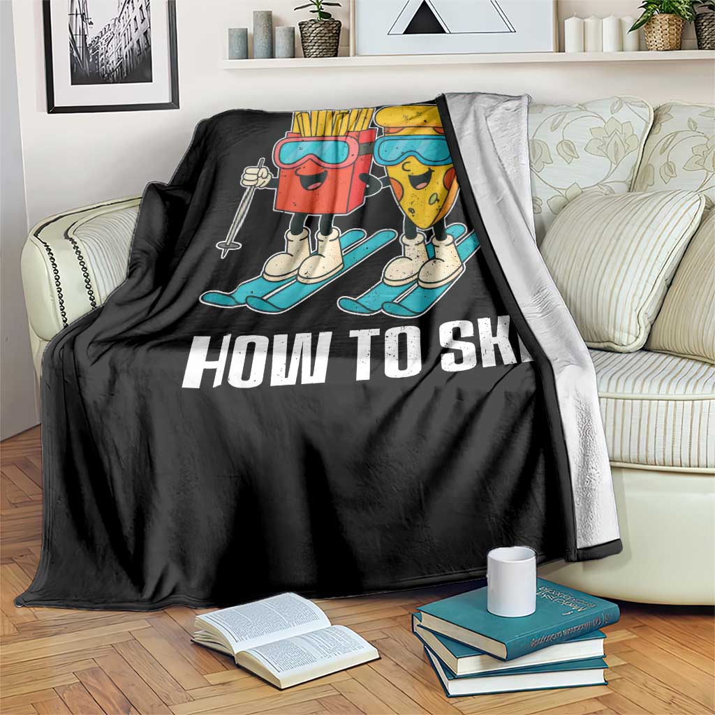 Funny Skiing Food Lover Throw Blanket How To Ski Pizza French Fries Skier - Wonder Print Shop