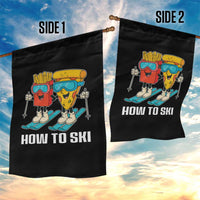 Funny Skiing Food Lover Garden Flag How To Ski Pizza French Fries Skier - Wonder Print Shop
