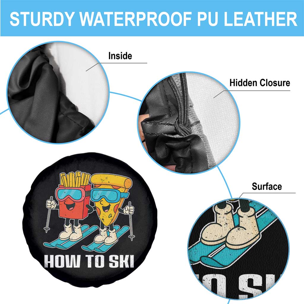 Funny Skiing Food Lover Spare Tire Cover How To Ski Pizza French Fries Skier - Wonder Print Shop