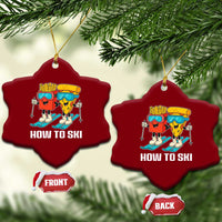 Funny Skiing Food Lover Ceramic Ornament How To Ski Pizza French Fries Skier - Wonder Print Shop
