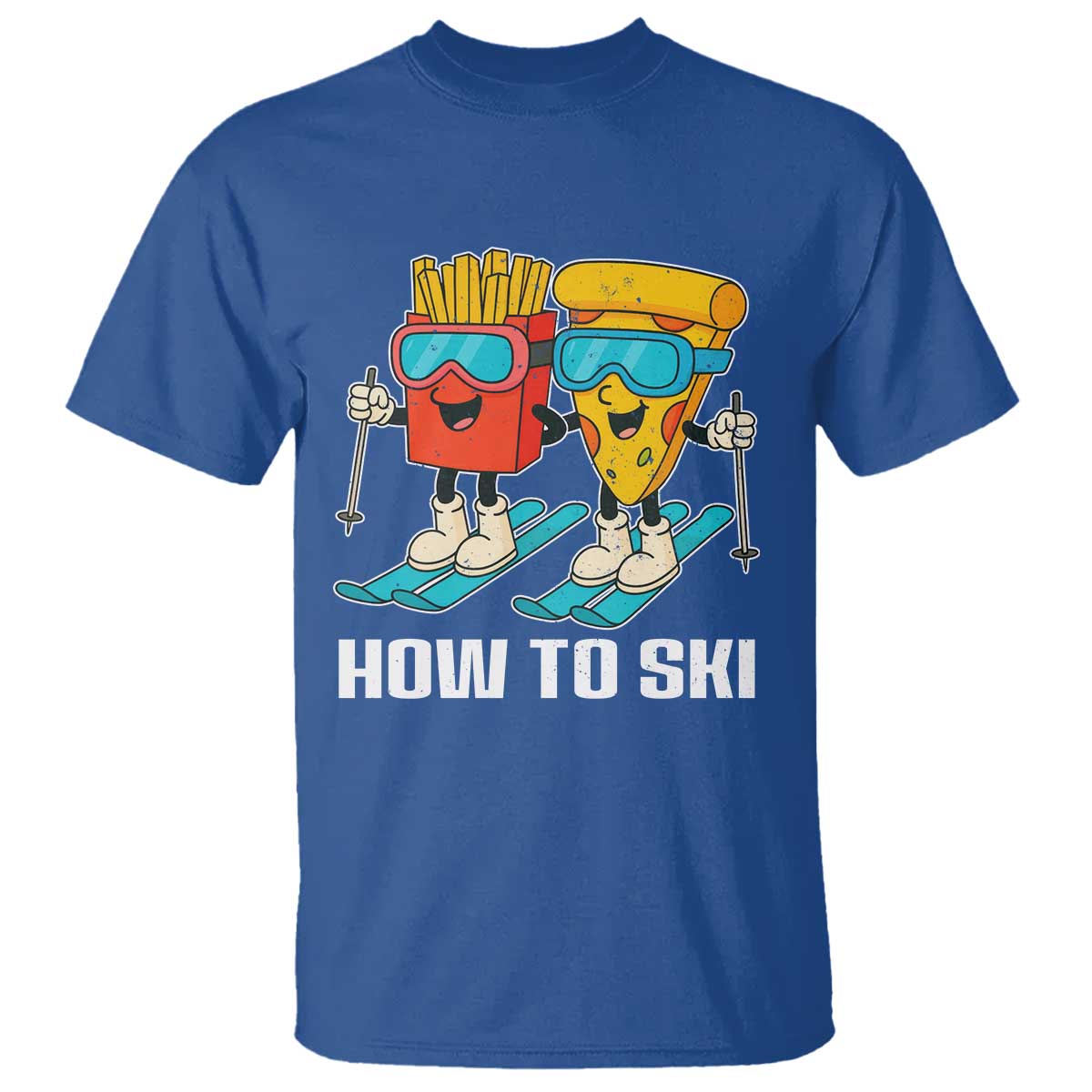 Funny Skiing Food Lover T Shirt How To Ski Pizza French Fries Skier - Wonder Print Shop