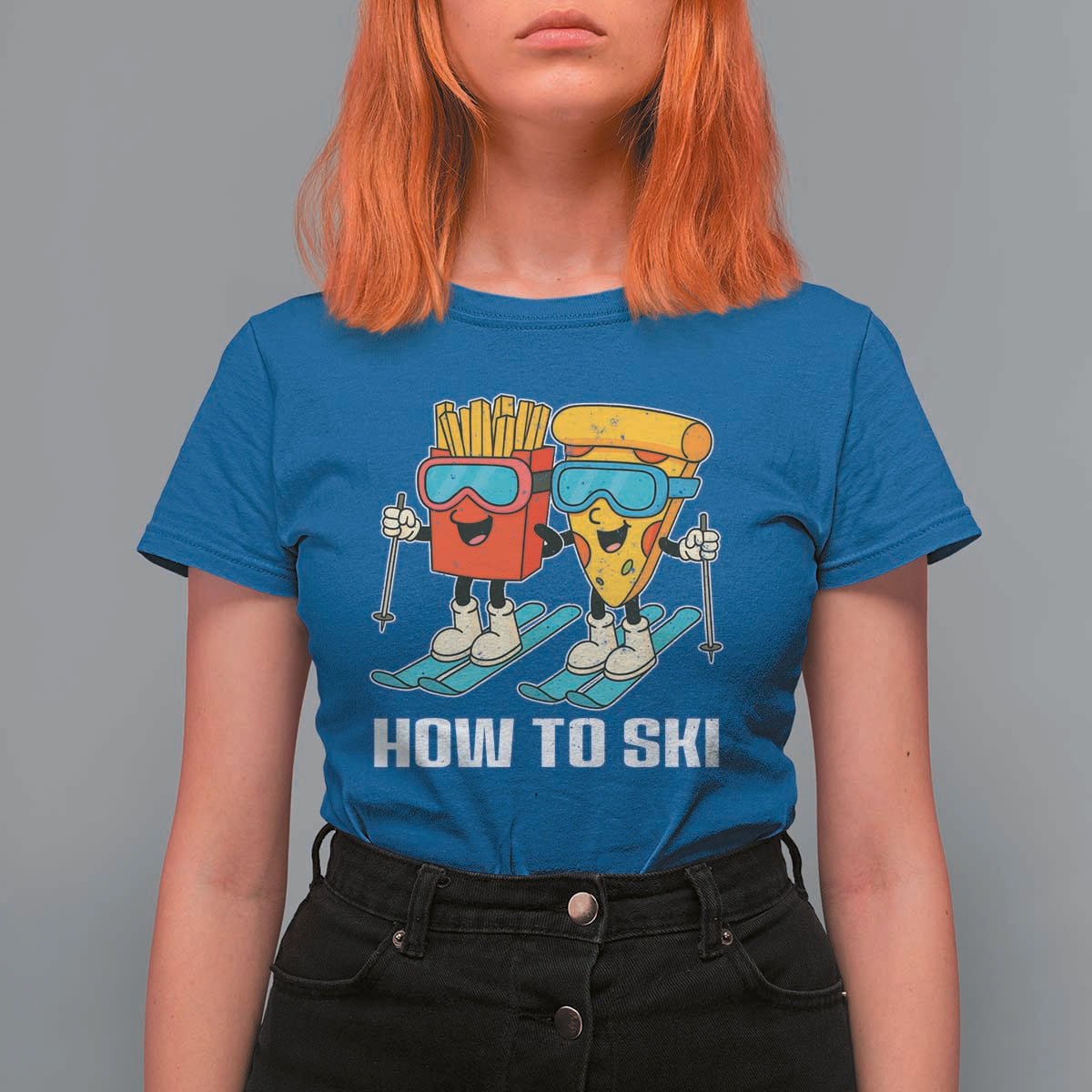 Funny Skiing Food Lover T Shirt For Women How To Ski Pizza French Fries Skier - Wonder Print Shop